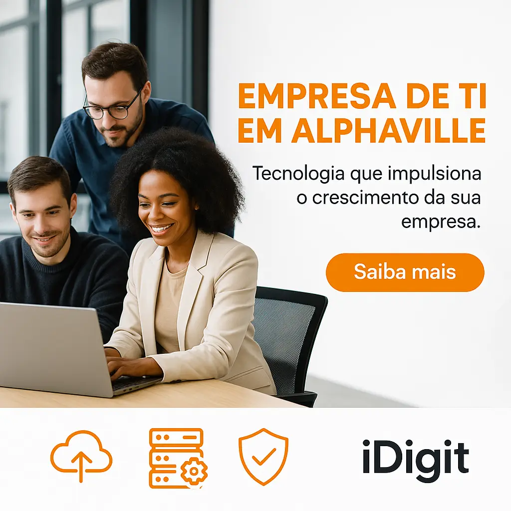 Empresa de TI em Alphaville | iDigit — Suporte, Segurança e Infraestrutura
