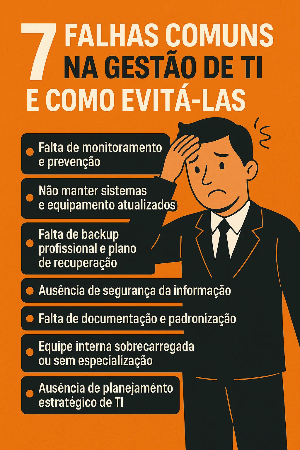 7 falhas comuns na gestão de TI e como evitá-las